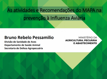 As atividades e Recomendações do MAPA na prevenção à Influenza Aviária - 12/07/2017