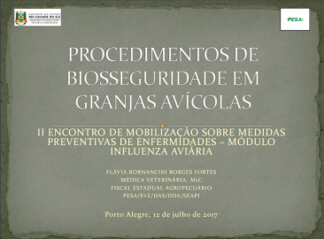 Procedimentos de Biosseguridade em Granjas Avícolas - 12/07/2017